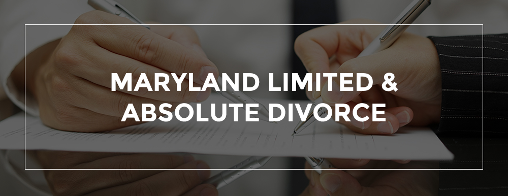 LIMITED & ABSOLUTE DIVORCE