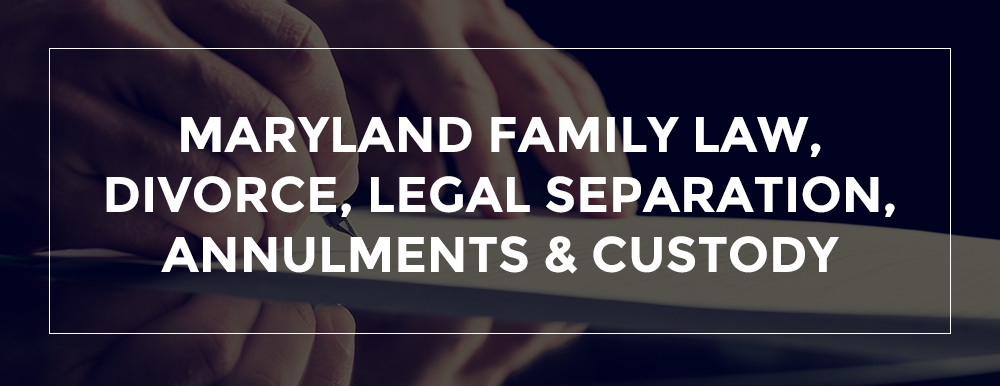 Maryland Family Law Attorney