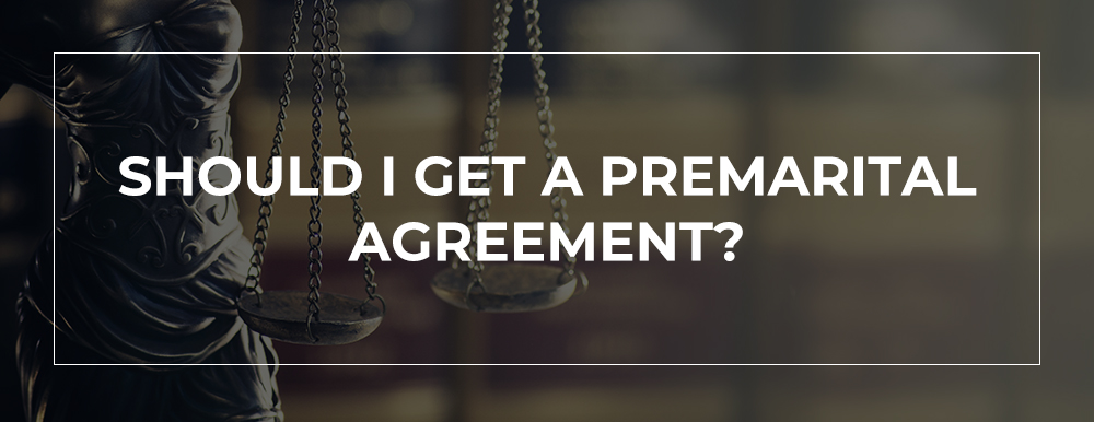 PREMARITAL AGREEMENTS