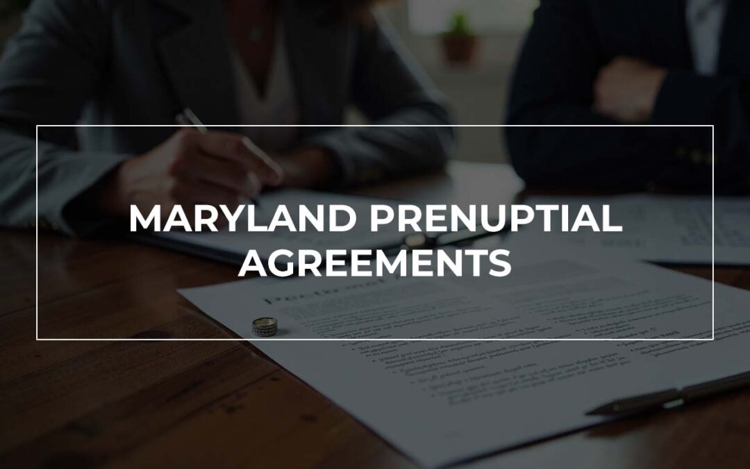 Maryland Prenuptial Agreements