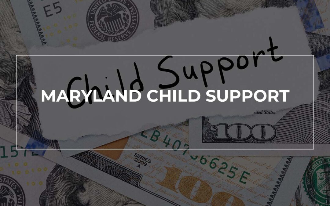 Maryland Child Support